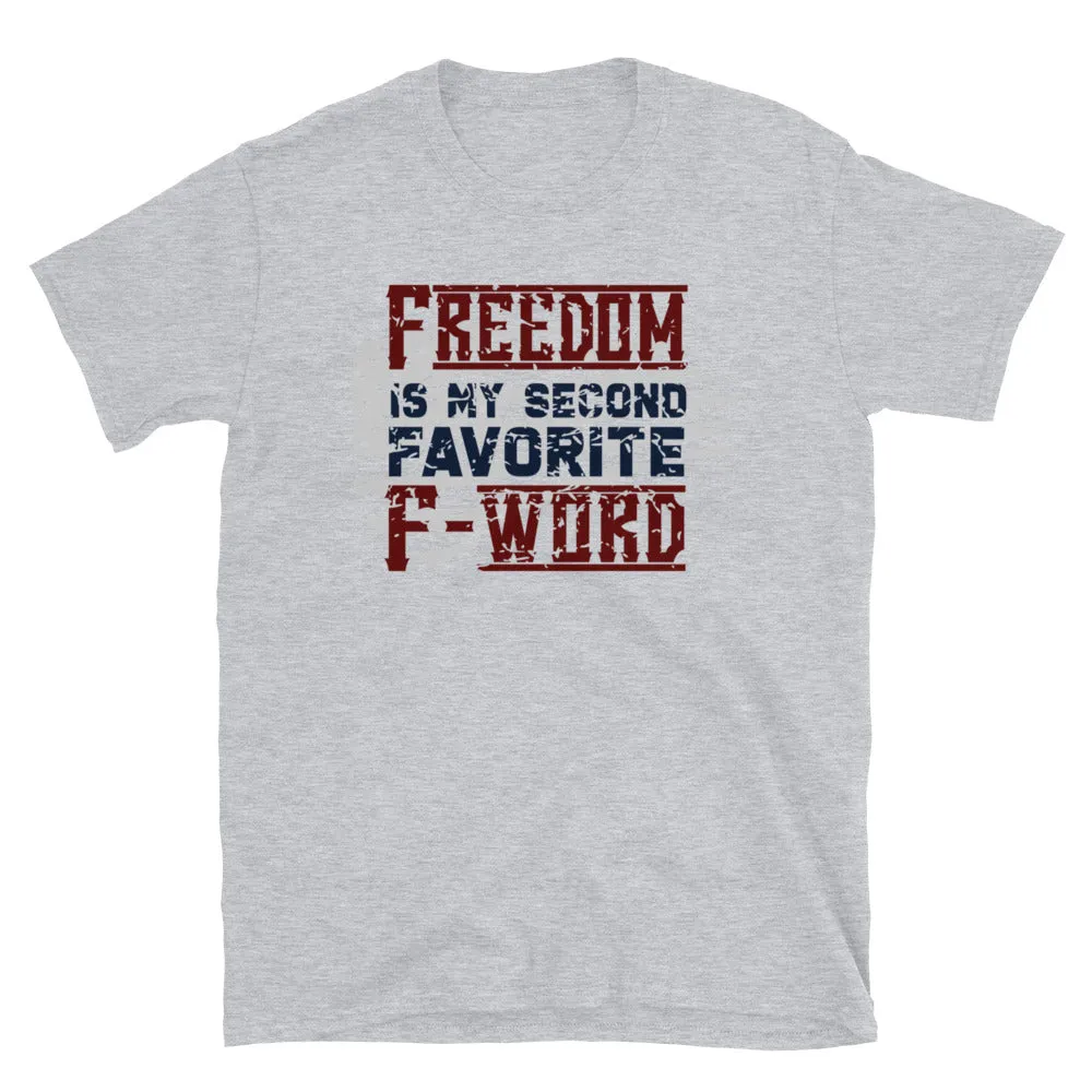 FREEDOM Short-Sleeve Unisex T-Shirt