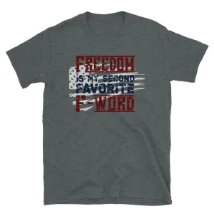 FREEDOM Short-Sleeve Unisex T-Shirt