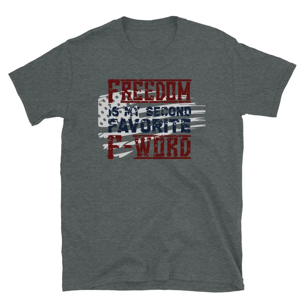 FREEDOM Short-Sleeve Unisex T-Shirt