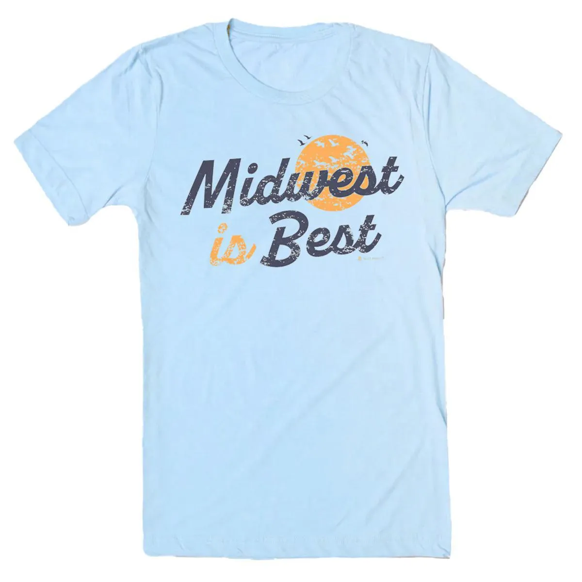 Midwest Is Best Blue T-Shirt