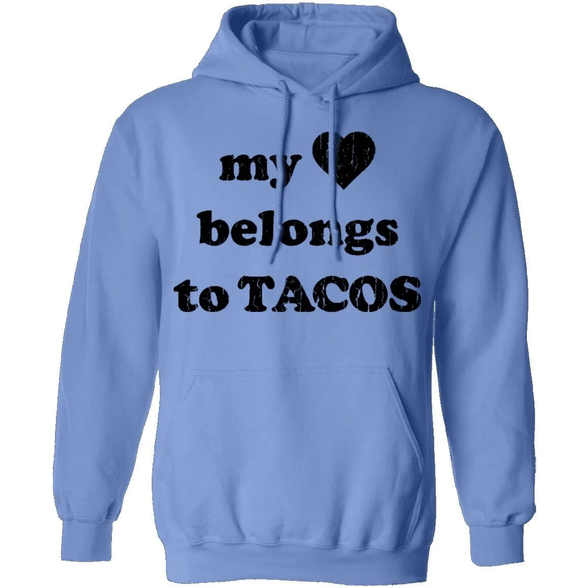 My Love Belongs To Tacos T-Shirt