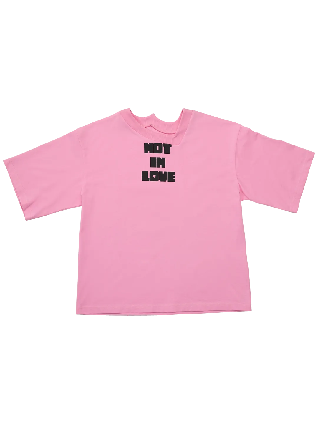 Not in Love T-shirt