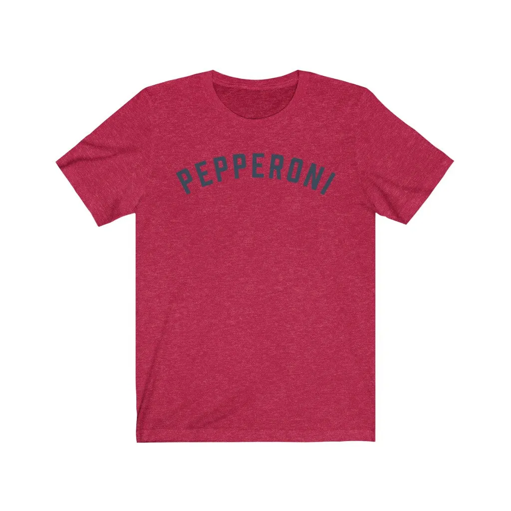 PEPPERONI Jersey Tee