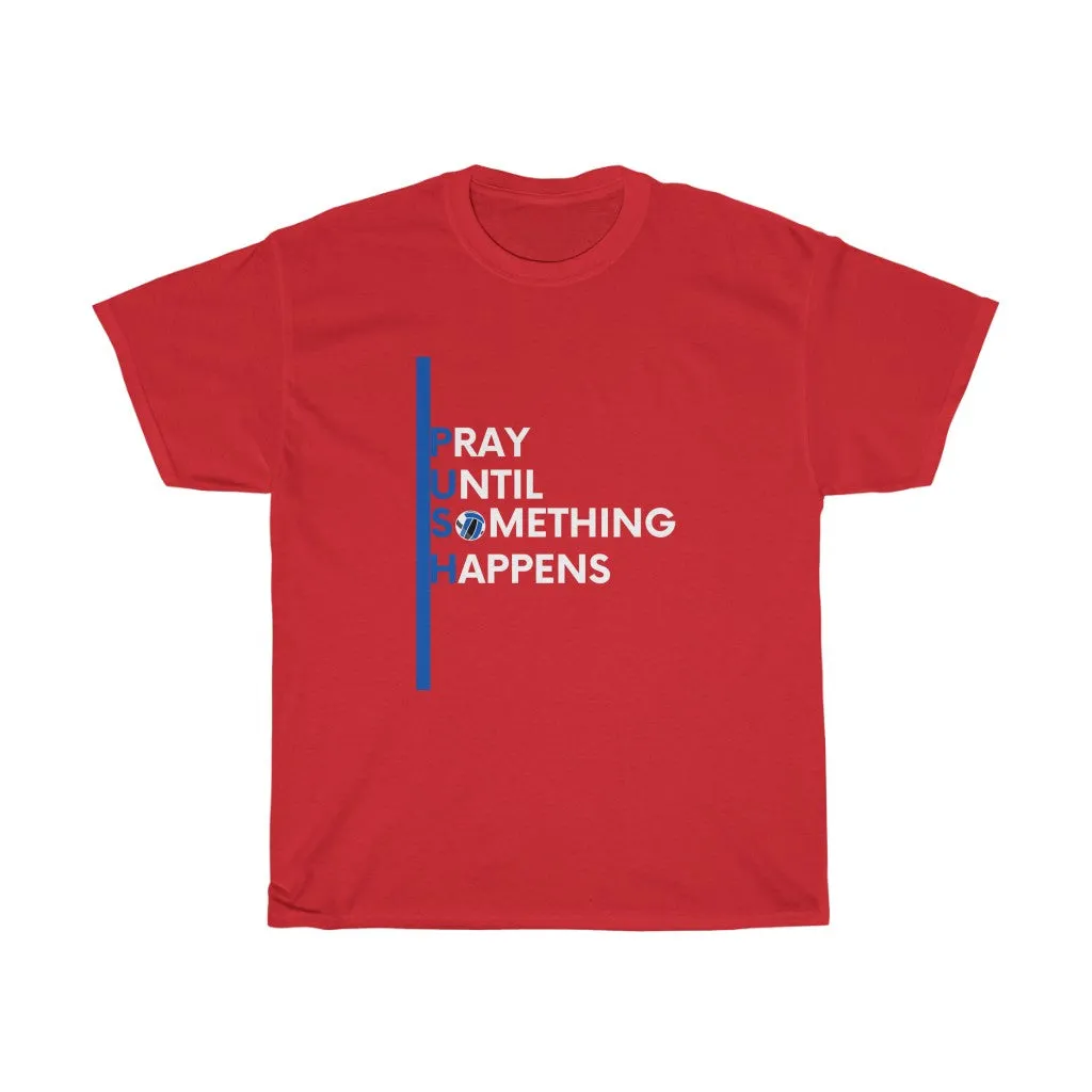PUSH Cotton Tee