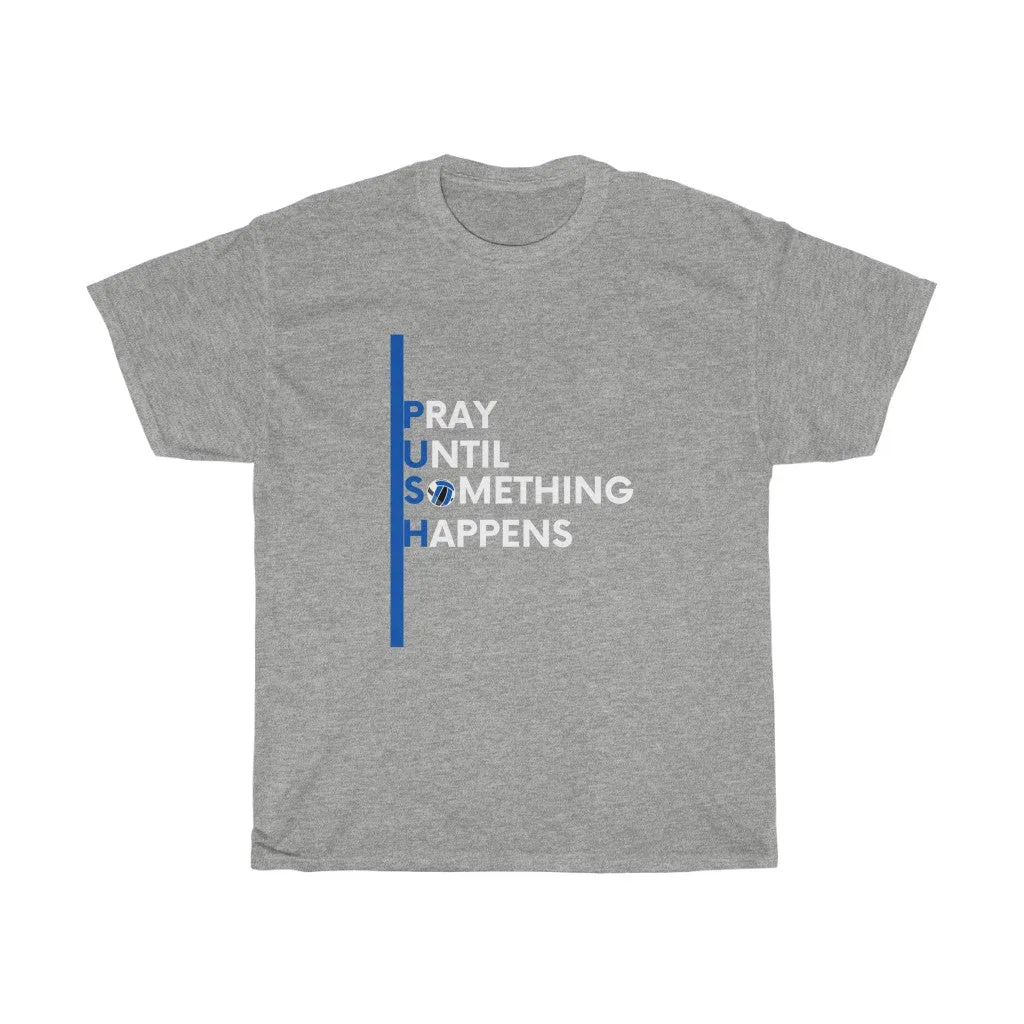 PUSH Cotton Tee