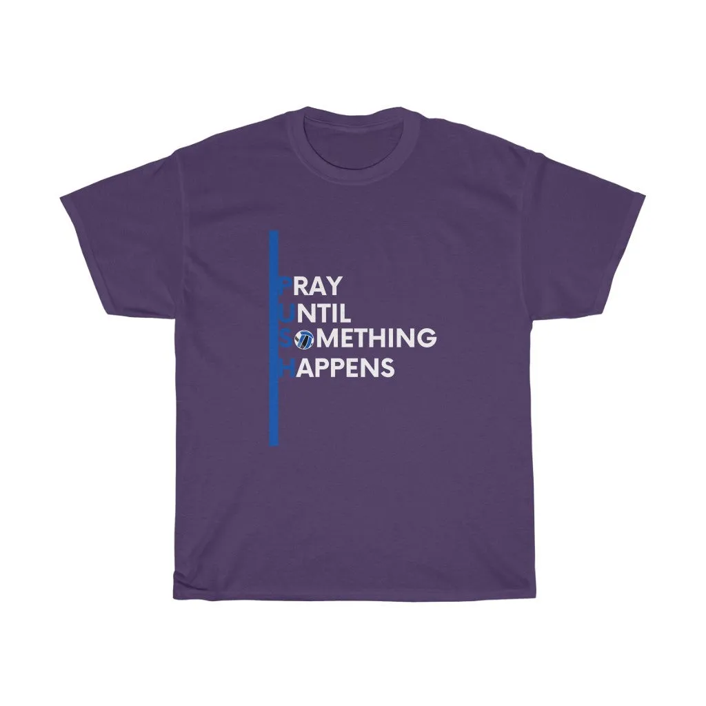 PUSH Cotton Tee