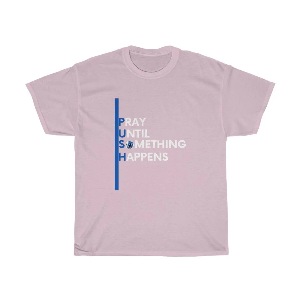 PUSH Cotton Tee