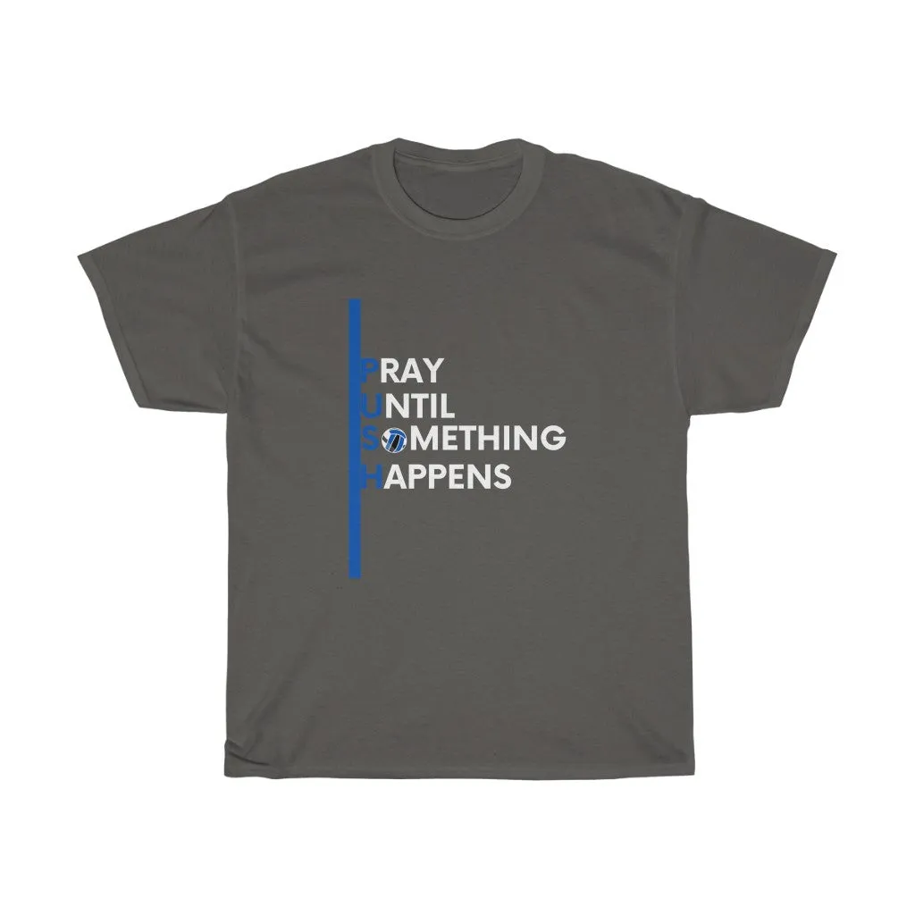 PUSH Cotton Tee