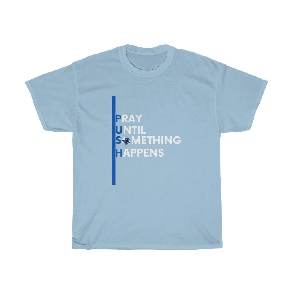 PUSH Cotton Tee