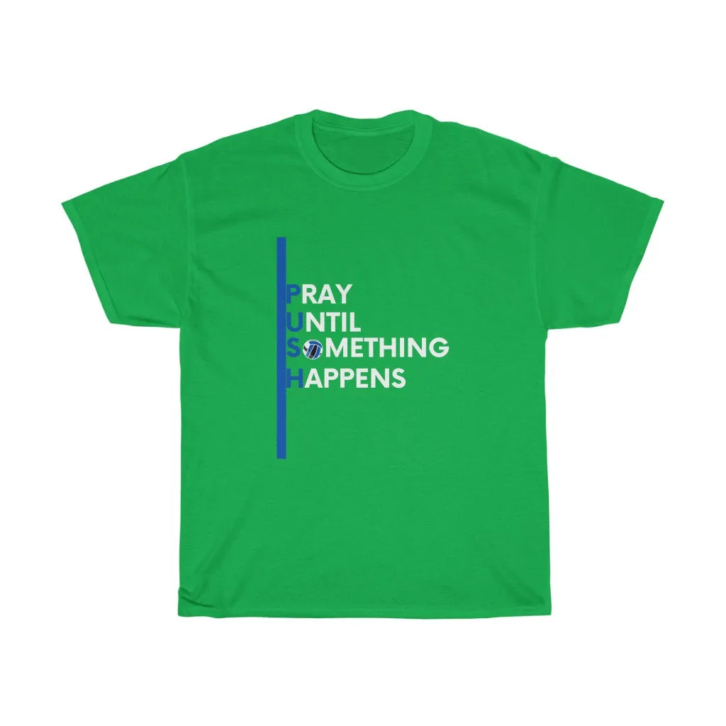 PUSH Cotton Tee